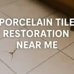 Porcelain Tile Restoration: Find Expert Local Services